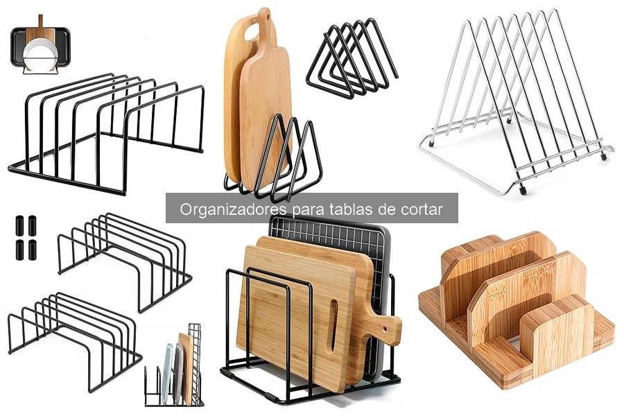 Ventajas de usar organizadores para tablas de cortar en la cocina